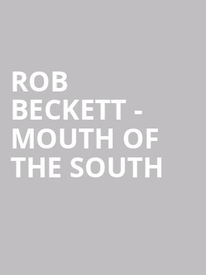 Rob Beckett - Mouth of the South at Eventim Hammersmith Apollo